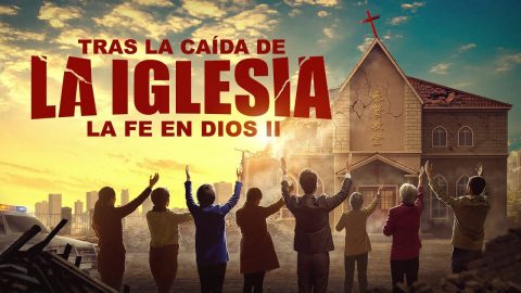 La película de Dios | La fe en Dios II: Tras la caída de la iglesia