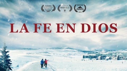 Película cristiana en español | "La fe en Dios" Revelar los misterios de la fe en Dios