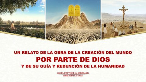Un relato de obra de creación del mundo por parte de Dios y de Su guía y redención de la humanidad