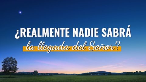 ¿Realmente nadie sabrá la llegada del Señor?